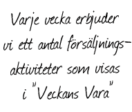 Veckans vara